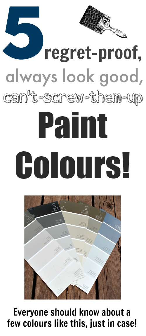 No-fail paint colors that will look good with anything and in any room! Good to know!