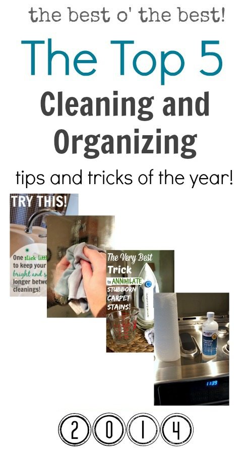 The top 5 cleaning and organizing tips of the year! There are some really good ones in here!