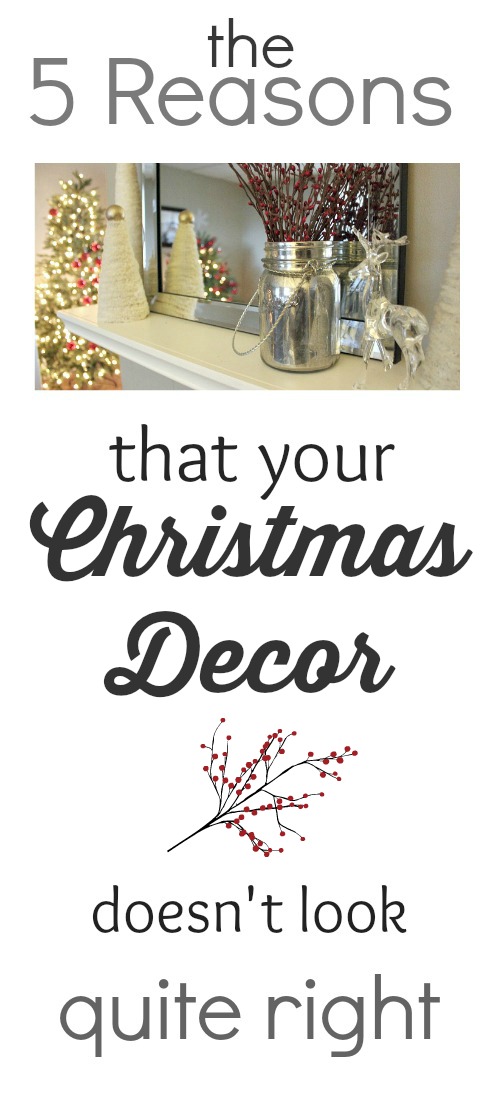 If you're finding that your Christmas decor doesn't look quite right to you for some reason, and you struggle to figure out what you're doing wrong year after year, the solution might be much simpler than you realize!