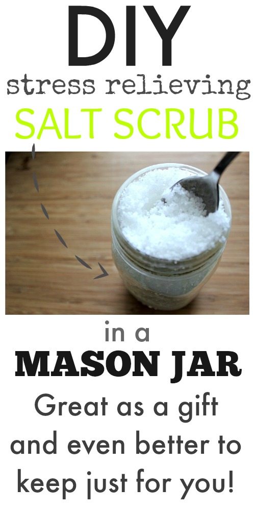 Make this DIY moisturizing and exfoliating salt scrub with stress relieving properties in a cute mason jar in just 2 minutes flat! 