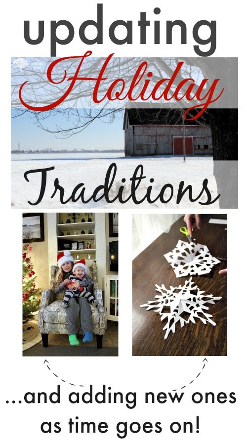 How our holiday traditions have been updated over the years to accommodate a growing family and busier schedules!