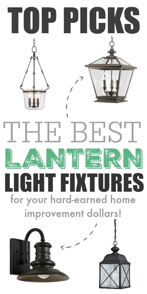 GREAT list of beautiful lantern style light fixtures and sources for where to find the best ones at every price point!