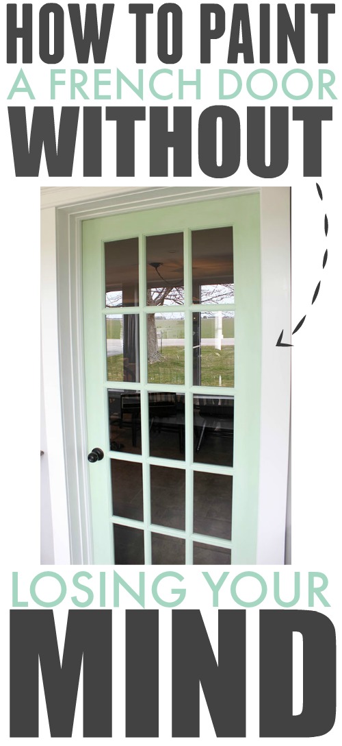 Believe it or not, you can paint a French door with very little effort or frustration and it doesn't have to involve hours of scraping or taping off every piece of glass off with painter's tape! Don't believe it's possible? Read on for some clever tips that will make all the difference!