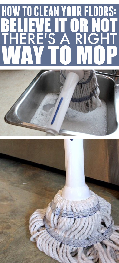 Believe it or not, there's a right way to mop!  If you want to have really clean floors in your home, this is the way to do it!