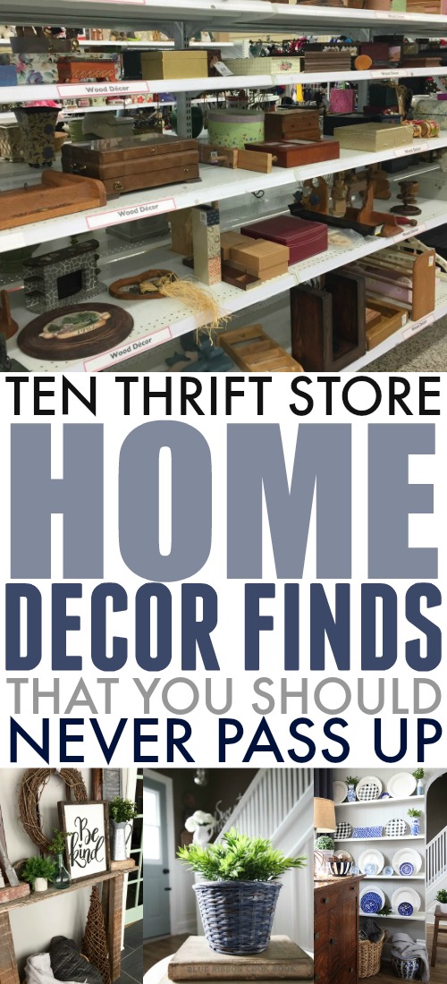 If you love the idea of creating a unique, character-filled home without having to spend an arm and a leg, then your local thrift store is your best friend! Here's my list of thrift store home decor finds that you should never pass up.