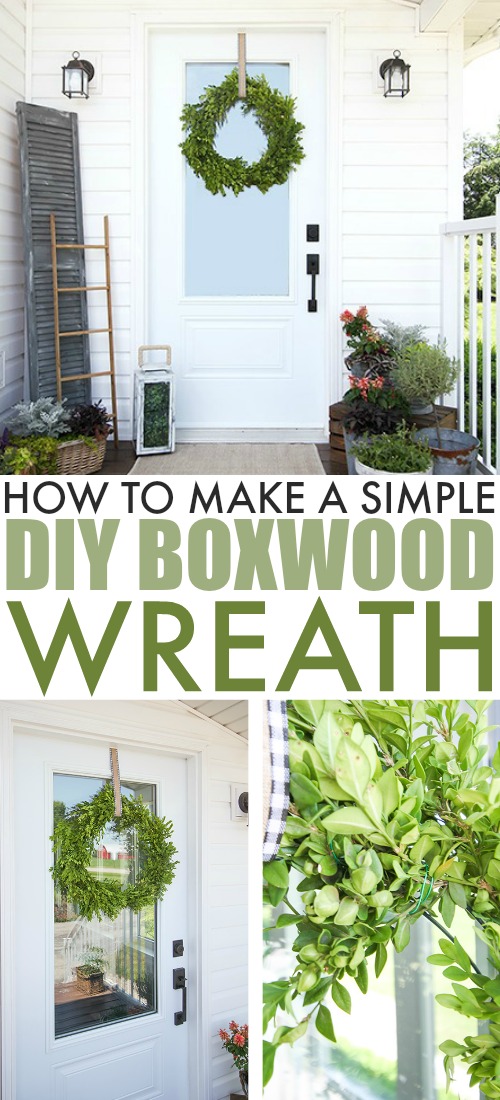 Boxwood is one of my favourite types of greenery to decorate with and this DIY boxwood wreath is an easy and affordable project that works for any time of year!