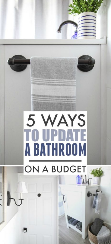 5 Ways to Upgrade a Bathroom on a Budget - The Creek Line House