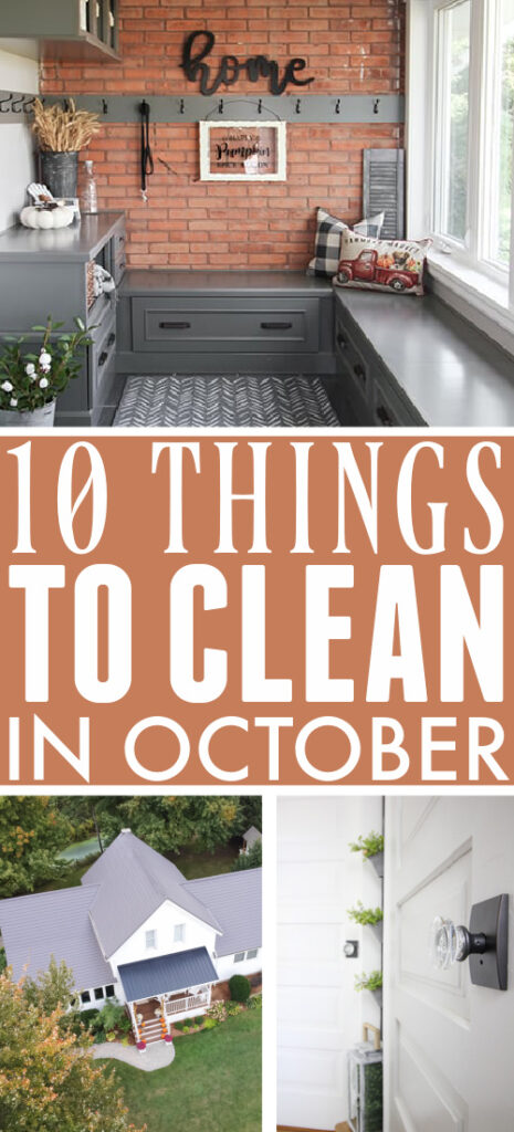 What to Clean in October - The Creek Line House