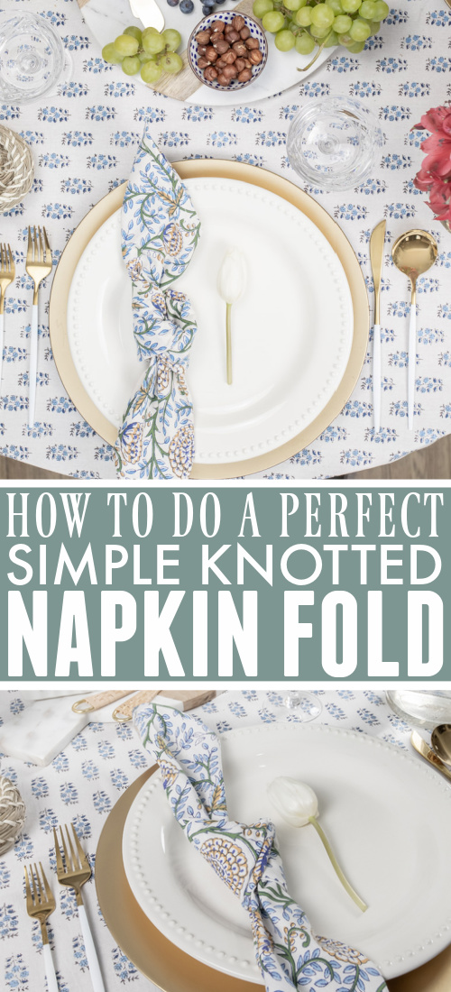 This simple knot napkin fold is perfect for a more modern or understated table setting any time of year.