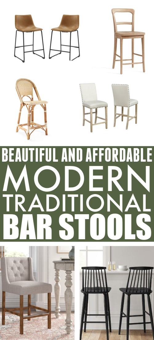 The right bar stool choice makes such a big difference. Here are my picks for affordable modern traditional bar stool options for your kitchen.