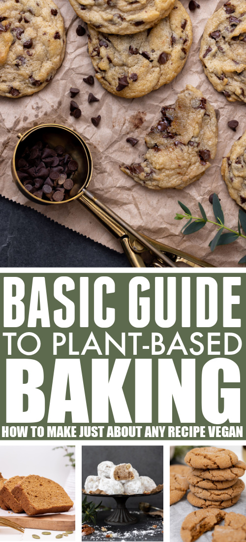 Plant-Based baking can be easy, fun, and just as delicious as any of your favorite traditional baking recipes. Here's my basic guide to plant-based baking to show you how it can be done!